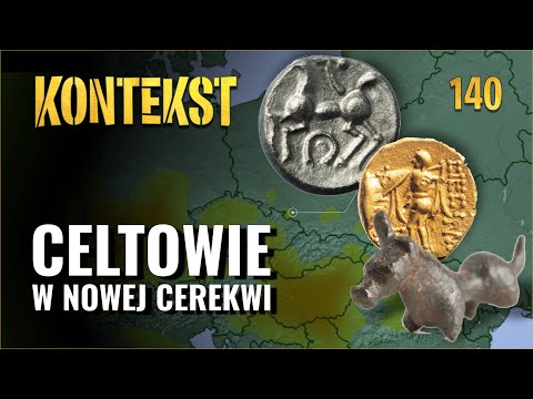 Celtowie w Nowej Cerekwi. Centralna osada Bojów? - Przemysław Dulęba | KONTEKST 140