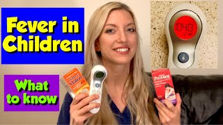 Fever in Kids: What You Need to Know | Pediatric Fever Management