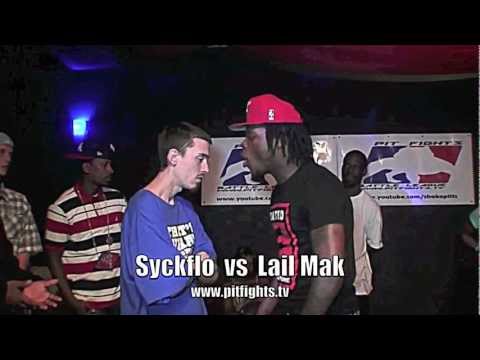 Syckflo vs Lail Mak