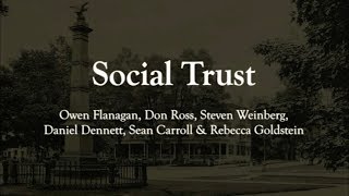 Social Trust: Owen Flanagan et al