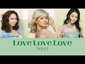 Kiwi Love Love Love Color Coded Lyrics Үгтэй