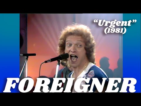 Foreigner • “Urgent” • 1981 [Reelin' In The Years Archive]