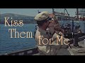 Kiss Them For Me Full Movie
