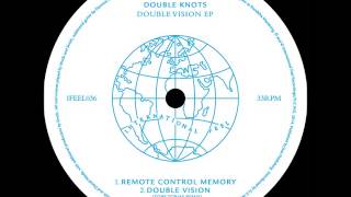 Double Knots - Double Vision (Toby Tobias Remix)