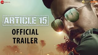 Article 15 - Trailer  Ayushmann Khurrana  Anubhav 