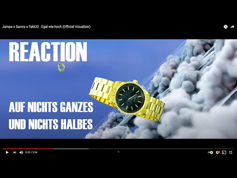 Jumpa x Samra x Takt32 - Egal wie hoch REACTION I Was gesagt werden muss, muss gesagt werden.
