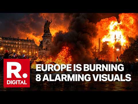 Flames of Wrath: 8 Shocking Sights From France, Italy & Albania As Explosive Unrest Grips Europe