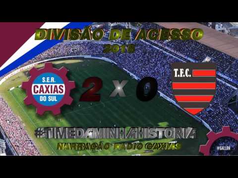Gauchão Divisão de Acesso 2016 #7 - S.E.R. Caxias 2 x 0 Tupi - Narração Radio Caxias