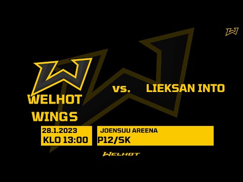 Welhot Wings VS Lieksan Into