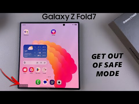 How To Exit Safe Mode On Samsung Galaxy Z Fold 7