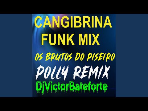 CANGIBRINA FUNK MIX