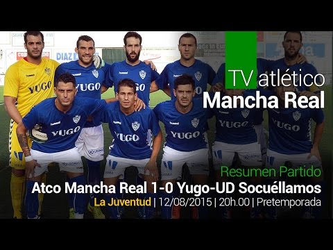 Resumen | Atco. Mancha Real - Yugo-UD Socuéllamos