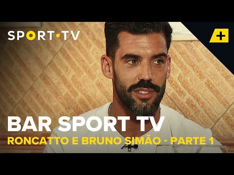 BAR SPORT TV com Roncatto e Bruno Simão - Parte 1 | SPORT TV