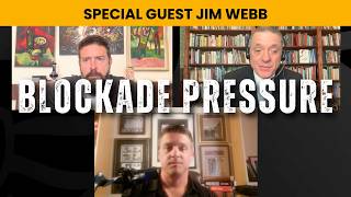 Iran Nuclear Standoff: US Military Blockade or Negotiating Tactic? w/ Jim Webb