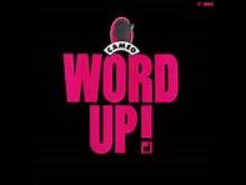 cameo word up lyrics