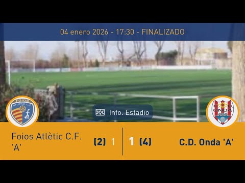FOIOS ATLÈTIC C.F-C.D ONDA.."La Nostra Copa"