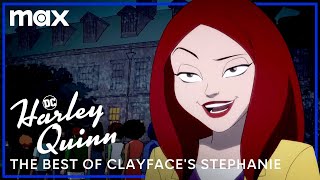 Harley Quinn | The Best of Clayface's Stephanie | HBO Max