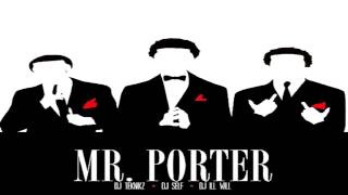 Travis Porter   Be This Famous Mr  Porter