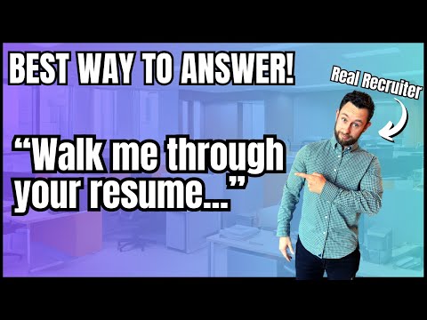BEST WAY to Answer: Walk Me Through Your Resume (Interview Question)