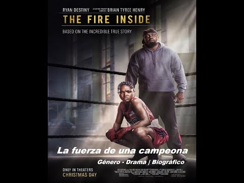 La fuerza de una campeona ( The Fire Inside ) 2024 - Trailer Pelicula - Subtitulado Español