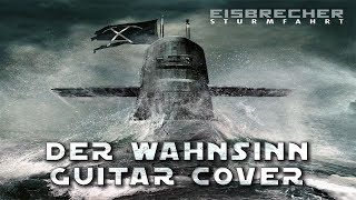 Eisbrecher Der Wahnsinn Guitar Cover