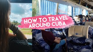 How to Get Around Cuba: Traveling Cuba by Bus