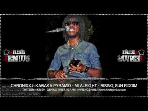 Chronixx & Kabaka Pyramid - Mi Alright [Rising Sun Riddim] October 2013