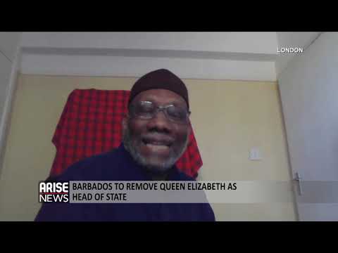 THE ARISE INTERVIEW: BARBADOS TO REMOVE QUEEN ELIZABETH AS HEAD OF STATE