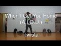 When I Get You Home (A.I.O.U) - Twista - RAD Dance Studio When I Get You Home (A.I.O.U) - Twista