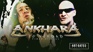 Ankhara ft. Ralf Scheepers - Tu Verdad (Vídeo Oficial)
