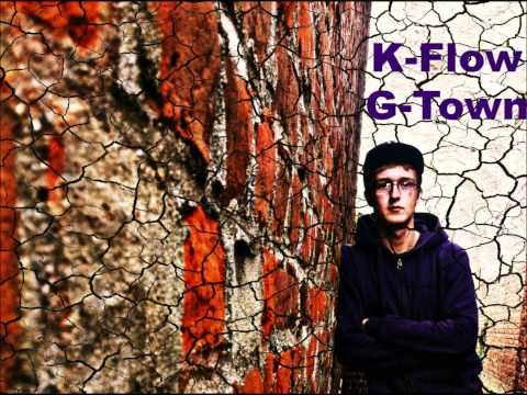 K-Flow - G-Town
