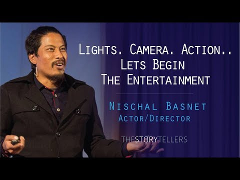 Nischal Basnet(Director): Lights. Camera. Action..Lets Begin The Entertainment: The Storytellers