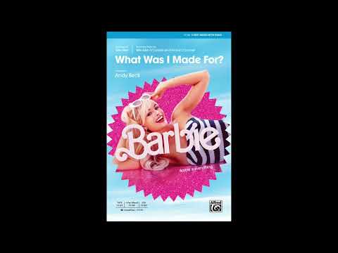 What Was I Made For? (3-Part Mixed), arr. Andy Beck – Score & Sound