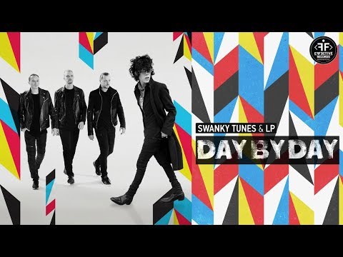 Swanky Tunes & LP - Day By Day