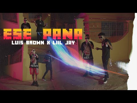 Luis Brown x Liil Jay -  Ese Pana (Video Oficial) @Dracoganga