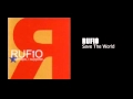 Rufio - Save The World 