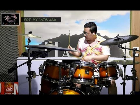 @ห้องเรียนกลอง FDT. My Latin Jam by Chanavee.L