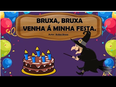 Bruxa, bruxa venha á minha festa.