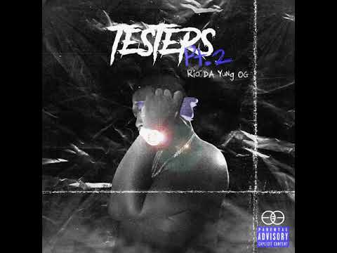 Rio Da Yung Og - "Not Again" (OFFICIAL AUDIO) [Testers Pt. 2]