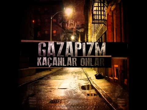 Gazapizm - Kaçanlar Onlar (2010)