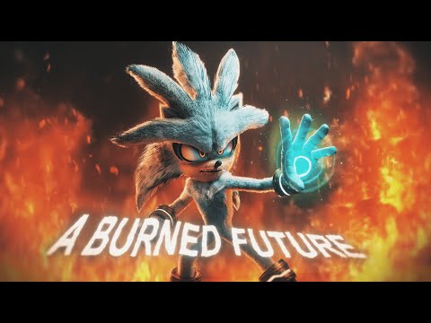 A Burned Future: Silver The Hedgehog | Fan Animation - [4K]