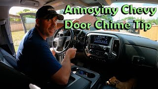 Silverado Door Chime Off With Door Open and Listen to Radio