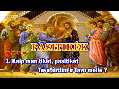 Pasitikek (su choru ir žodžiais)