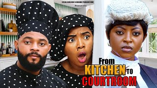 From Kitchen to Courtroom (2025) – Ekene Umenwa, Stephen Odimgbe, Latest Nigerian Nollywood  Movie