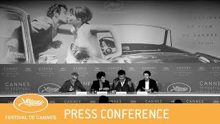 PLAIRE AIMER ET COURIR VITE  Cannes 2018  Press Conference  EV