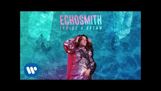 Echosmith - 18 [Official Audio]