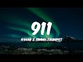 R3HAB X Timmy Trumpet 911 Lyrics