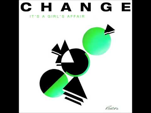 Change - It's A Girl's Affair (extended version)