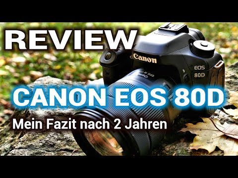 📸 REVIEW Canon EOS 80D - Conclusion after 2 years - Should I switch to the EOS 90D?