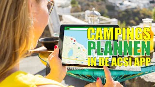 Trip voorbereiden met de ACSI app - Campingtrend